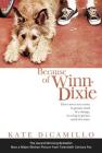 Because of Winn-Dixie: Movie Tie-In Cover Image
