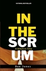 In the Scrum: A Stitch in Time By Dan Jones Cover Image