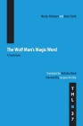 The Wolf Man's Magic Word: A Cryptonymy (Theory and History of Literature #37) By Nicolas Abraham, Maria Torok Cover Image