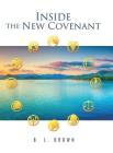 Inside The New Covenant By B. L. Brown Cover Image