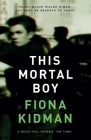 This Mortal Boy By Fiona Kidman Cover Image