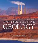 Environmental Geology with Connect Access Card By James Reichard Cover Image