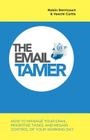 The Email Tamer By Veechi Curtis, Robin Derricourt Cover Image