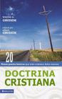 Doctrina Cristiana: Veinte Puntos Básicos Que Todo Cristiano Debe Conocer By Wayne A. Grudem Cover Image