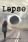 Lapse By Alex Rodriguez Cover Image