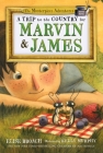 A Trip to the Country for Marvin & James: The Masterpiece Adventures, Book Five Cover Image