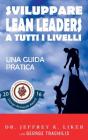 Sviluppare Lean Leader a tutti i livelli: Una guida pratica Cover Image