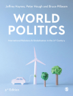 World Politics: International Relations and Globalisation in the 21st Century Cover Image