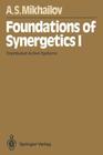 Foundations of Synergetics I: Distributed Active Systems Cover Image