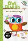A Woodland Wedding (Owl Diaries #3) (Library Edition) By Rebecca Elliott, Rebecca Elliott (Illustrator) Cover Image