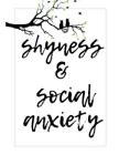 Shyness and Social Anxiety Workbook: Ideal and Perfect Gift for Shyness and Social Anxiety Workbook Best Shyness and Social Anxiety Workbook for You, By Yuniey Publication Cover Image