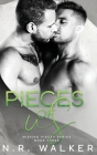 Pieces of Us By N. R. Walker Cover Image