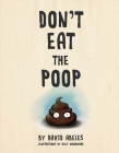 Don't Eat the Poop Cover Image