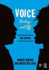 Voice: Onstage and Off: Third Edition By Robert Barton, Rocco Dal Vera Cover Image