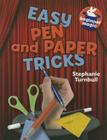 Easy Pen and Paper Tricks (Beginner Magic) Cover Image