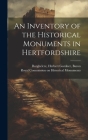 An Inventory of the Historical Monuments in Hertfordshire Cover Image
