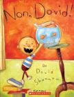 Non, David! By David Shannon, David Shannon (Illustrator) Cover Image
