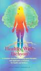 Healthy with Tachyon: A Complete Handbook Including Basic Principles and Application of Products for Health and Wellness By Andreas Jell Cover Image