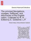 The Principal Navigations, Voyages, Traffiques, and Discoveries of the English Nation. Collected by R. H. ... Edited by E. Goldsmid. L.P. Vol.XIV By Richard Hakluyt, Edmund Marsden Goldsmid Cover Image