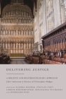 Delivering Justice: A Holistic and Multidisciplinary Approach Cover Image