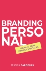 Branding personal: Manual para simples mortales By Jessica Cardenas Espinoza Cover Image