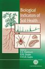 Biological Indicators of Soil Health By C. Pankhurst, B. Doube, V. Gupta Cover Image