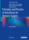 Principles and Practice of Anesthesia for Thoracic Surgery Cover Image