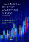 Trademark and Deceptive Advertising Surveys: Law, Science, and Design, Second Edition Cover Image