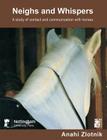 Neighs and Whispers: A Study of Contact and Communication with Horses Cover Image