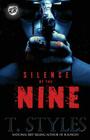 Silence of the Nine (the Cartel Publications Presents) By T. Styles Cover Image