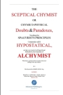 The Skeptical Chymist By Robert Boyle Cover Image