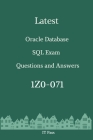 Latest Oracle Database SQL Exam 1Z0-071 Questions and Answers: Guide for Real Exam By It Pass Cover Image