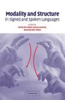 Modality and Structure in Signed and Spoken Languages By Richard P. Meier (Editor), Kearsy Cormier (Editor), David Quinto-Pozos (Editor) Cover Image