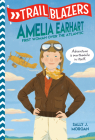 Trailblazers: Amelia Earhart: First Woman Over the Atlantic Cover Image