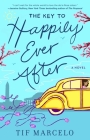 The Key to Happily Ever After By Tif Marcelo Cover Image