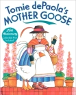 Tomie dePaola's Mother Goose By Tomie dePaola Cover Image