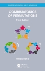 Combinatorics of Permutations (Discrete Mathematics and Its Applications) Cover Image