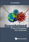 Overwhelmed: A Tale of Cascading Viral Outbreaks Cover Image