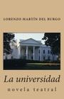 La universidad: novela teatral Cover Image