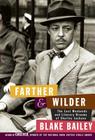 Farther and Wilder: The Lost Weekends and Literary Dreams of Charles Jackson Cover Image