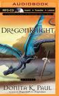Dragonknight (Dragonkeeper Chronicles #3) By Donita K. Paul, Ellen Grafton (Read by) Cover Image