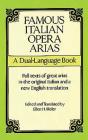 Famous Italian Opera Arias: A Dual-Language Book a Dual-Language Book (Dover Vocal Scores) By Opera and Choral Scores, Ellen H. Bleiler (Editor) Cover Image