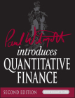Paul Wilmott Introduces Quantitative Finance [With CDROM] (Wiley Finance) By Paul Wilmott Cover Image