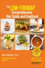 The Low-FODMAP Comprehensive Diet Guide and Cookbook: Biweekly Personalized Plans for Managing IBS symptoms and Other Digestive Disorders with More Th (Gastroenterology #1) By Monet Manbacci Cover Image