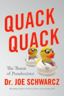 Quack Quack: The Threat of Pseudoscience Cover Image