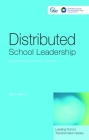 Distributed School Leadership: Developing Tomorrow's Leaders (Leading School Transformation) By Alma Harris Cover Image