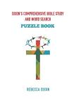 Dixon's Comprehensive Bible Study and Word Search By Rebecca Dixon Cover Image