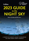 2023 Guide to the Night Sky - North America Edition: A month-by-month guide to exploring the skies above North America By Storm Dunlop Cover Image