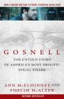 Gosnell: The Untold Story of America's Most Prolific Serial Killer By Ann McElhinney, Phelim McAleer Cover Image