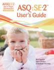 Asq: Se-2(tm) User's Guide By Jane Squires, Diane Bricker, Elizabeth Twombly Cover Image